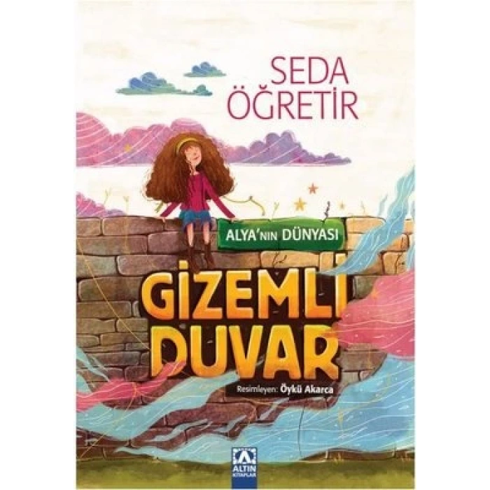 Gizemli Duvar - AlyaNın Dünyası