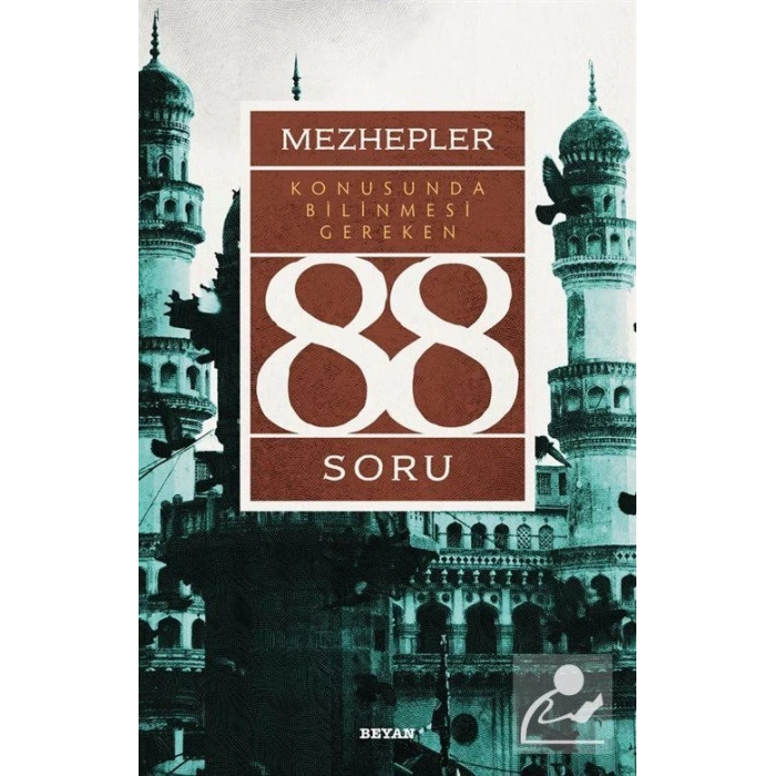 Mezhepler Konusunda Bilinmesi Gereken 88 Soru / Mehmet Ümit