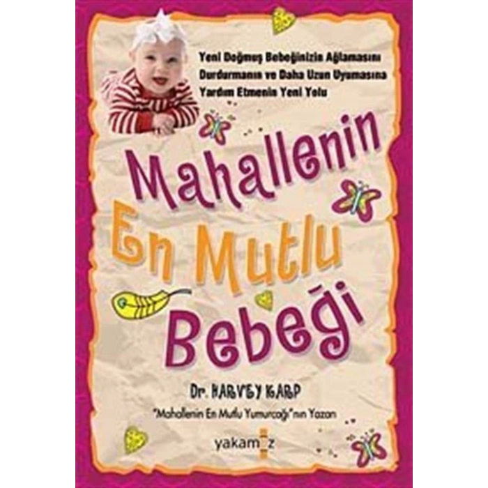 Mahallenin En Mutlu Bebeği