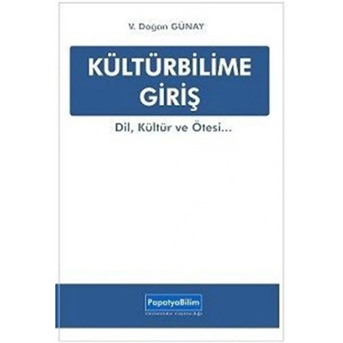 Kültürbilime Giriş / Prof. Dr. V. Doğan Günay