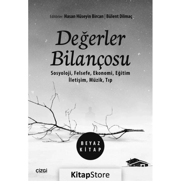 Değerler Bilançosu (beyaz Kitap) / Dr. Hasan Hüseyin Bircan