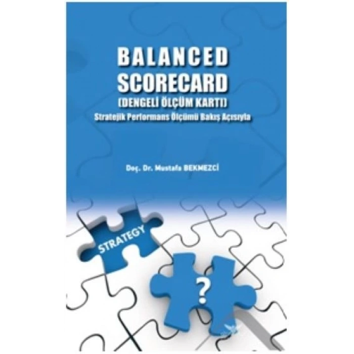 BALANCED SCORECARD (Dengeli Ölçüm Kartı)