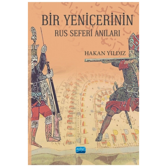 Bir Yeniçerinin Rus Seferi Anıları
