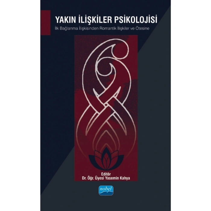 Yakın İlişkiler Psikolojisi