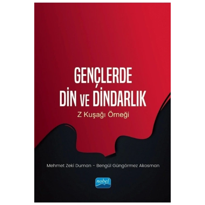 GENÇLERDE DİN VE DİNDARLIK - Z Kuşağı Örneği