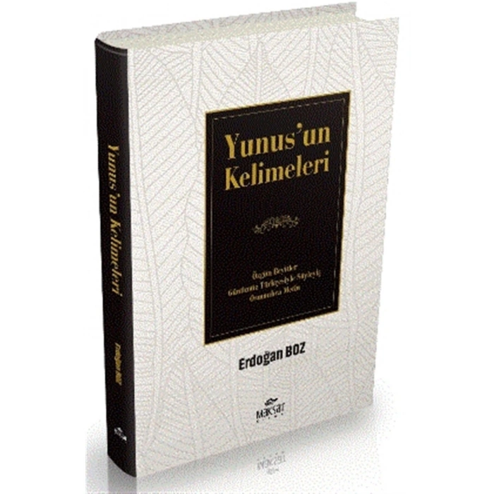 Yunus’un Kelimeleri - Erdoğan Boz 9786057442512