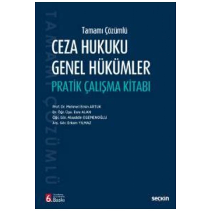 Tamamı ÇözümlüCeza Hukuku Genel Hükümler Pratik Çalışma Kitabı