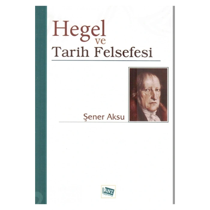 Hegel Ve Tarih Felsefesi