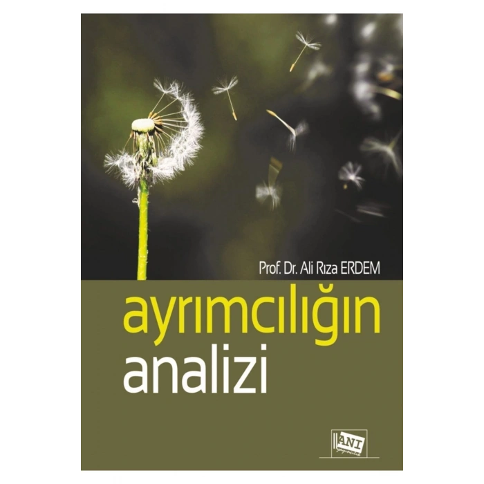 Ayrımcılığın Analizi kitabı - Ali Rıza Erdem - Anı Yayıncılık