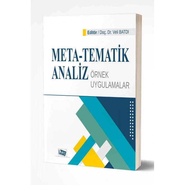 Meta - Tematik Analiz Örnek Uygulamalar - Veli Batdı