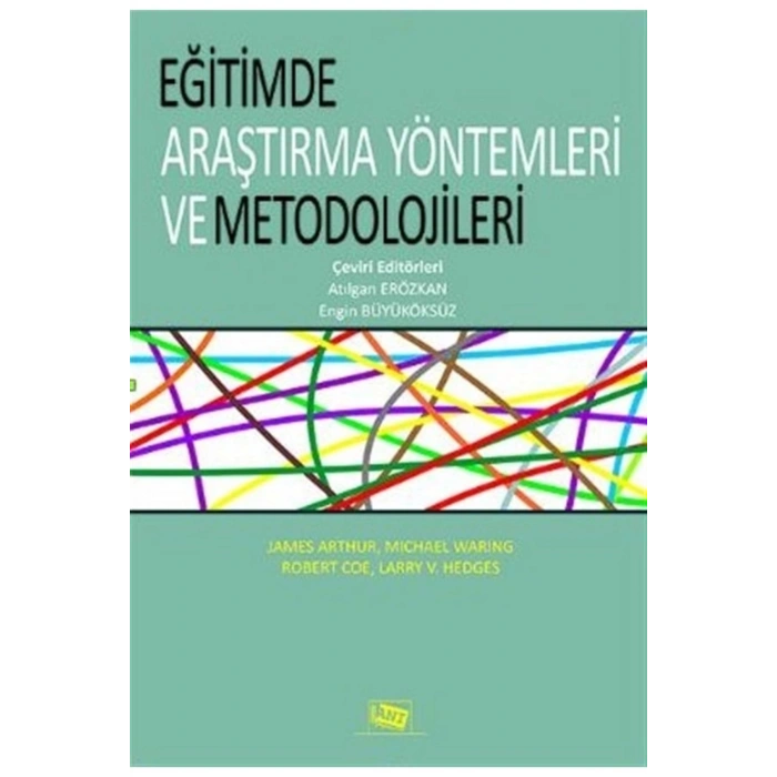 Eğitimde Araştırma Yöntemleri Ve Metedolojileri - Atılgan Erözkan 9786051701608
