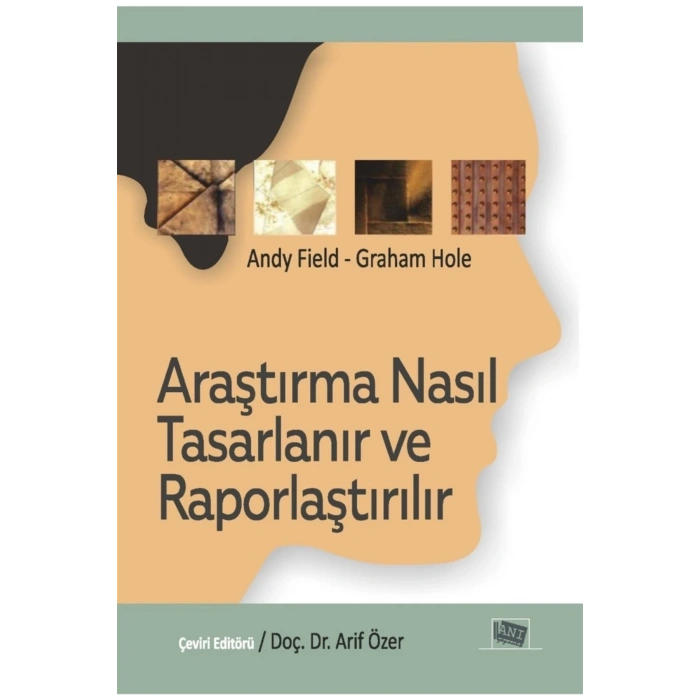 Araştırma Nasıl Tasarlanır Ve Raporlaştırılır - Andy Field 9786051702773