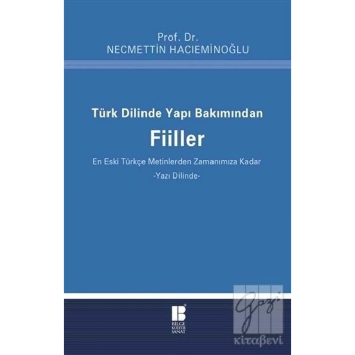 Türk Dilinde Yapı Bakımından Fiiller