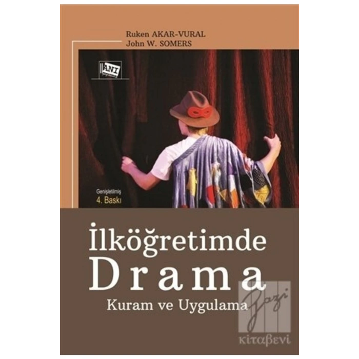 Ilköğretimde Drama Kuram Ve Uygulama