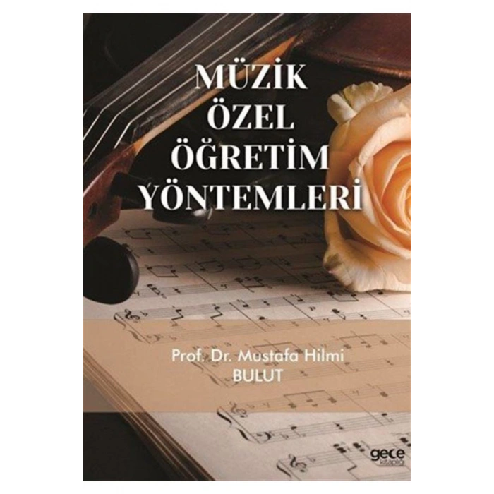 Müzik Özel Öğretim Yöntemleri