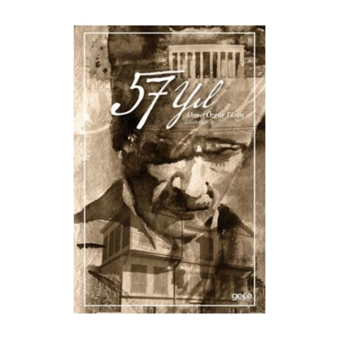 57 Yıl - Ahmet Özgür Türen