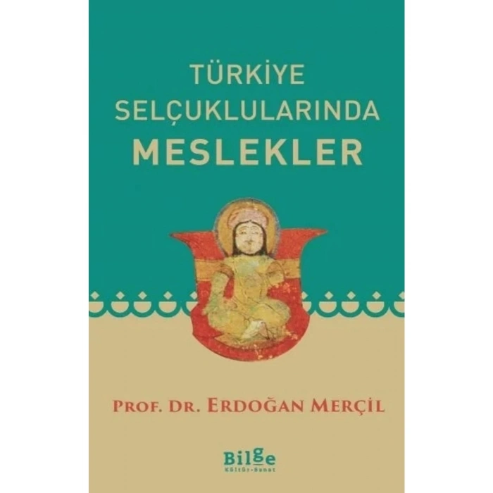 Türkiye Selçuklularında Meslekler