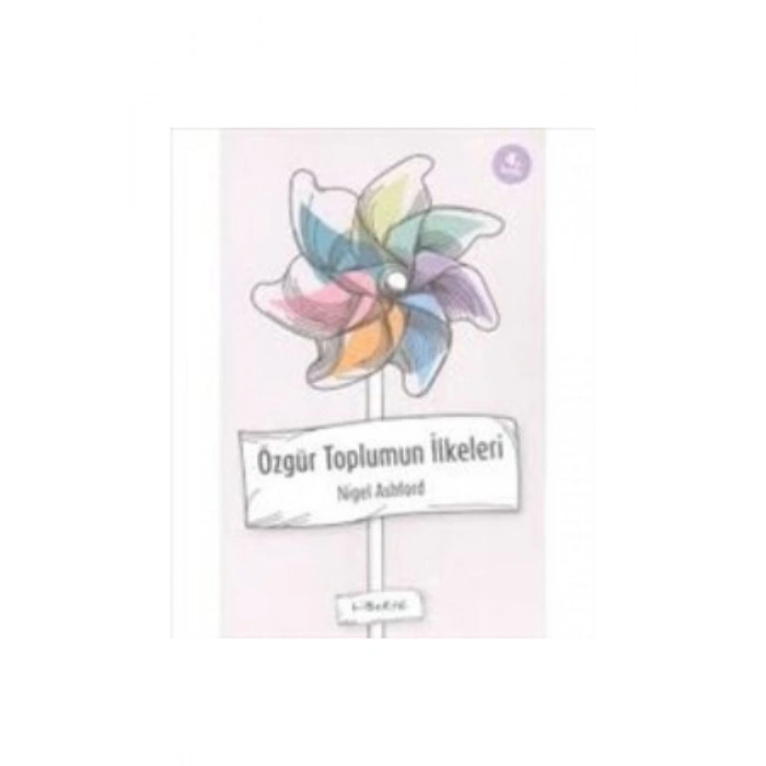 Özgür Toplumun İlkeleri Hakkında Bir Çalışma Kılavuzu