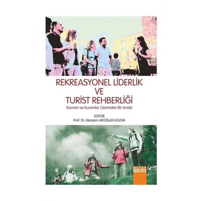 Rekreasyonel Liderlik Ve Turist Rehberliği