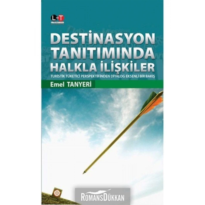 Destinasyon Tanıtımında Halkla Ilişkiler - Emel Tanyeri