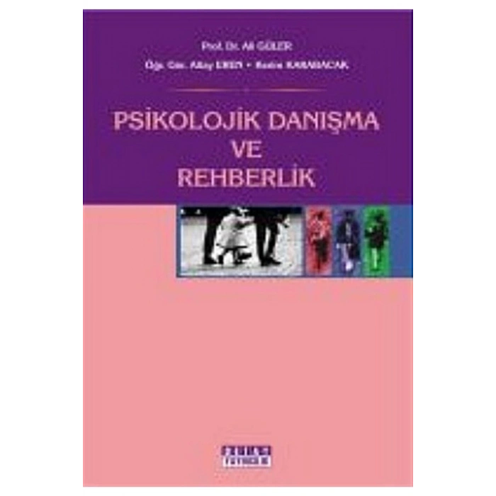 Psikolojik Danışma Ve Rehberlik