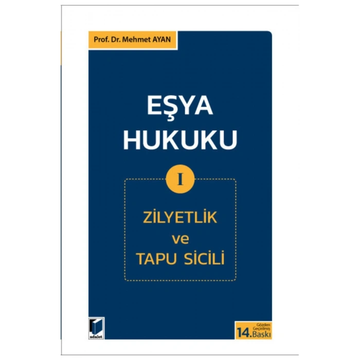 Eşya Hukuku I (zilyetlik Ve Tapu Sicili)