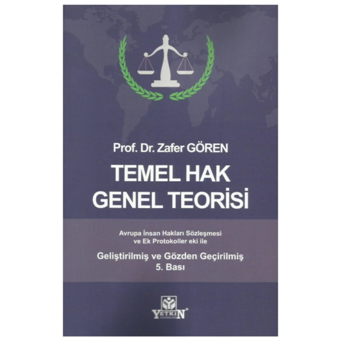 Temel Hak Genel Teorisi Zafer Gören