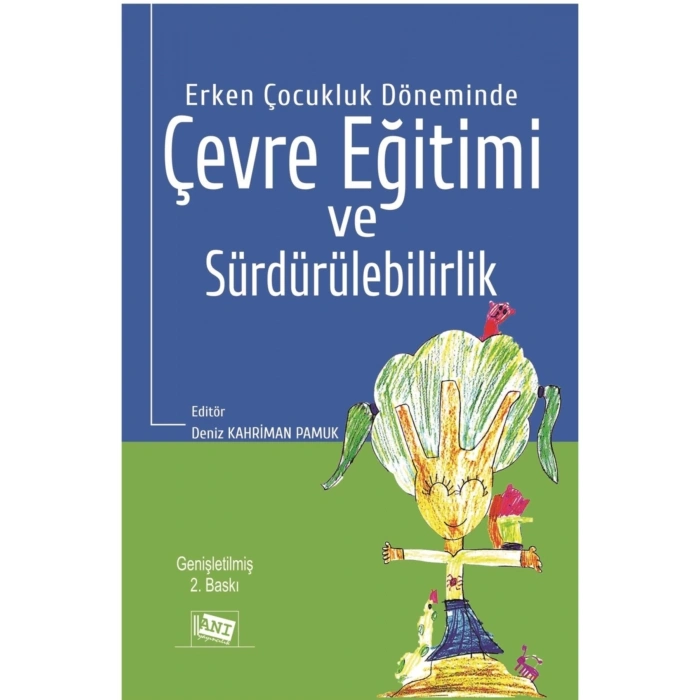 Erken Çocukluk Döneminde Çevre Eğitimi Ve Sürdürülebilirlik - Burcu Çabuk 9786051705064