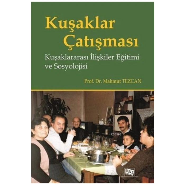 Kuşaklar Çatışması Mahmut Tezcan