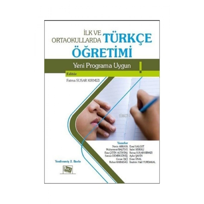 Ilk Ve Ortaokullarda Türkçe Öğretimi (2015 Programına Uygun)