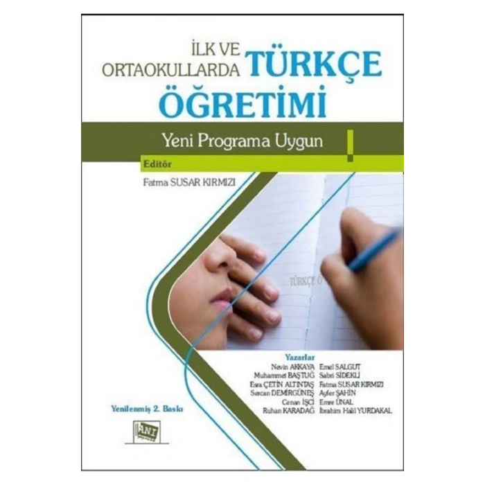 Ilk Ve Ortaokullarda Türkçe Öğretimi (2015 Programına Uygun)