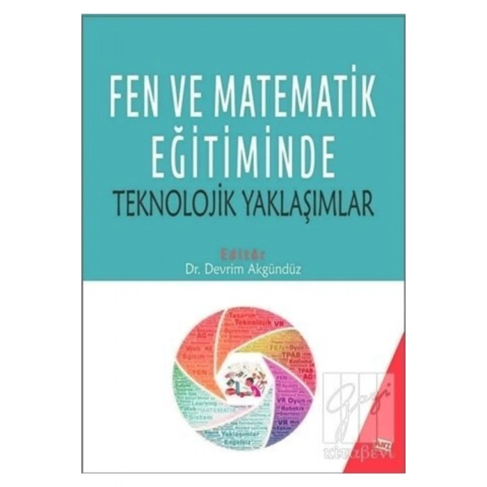 Fen Ve Matematik Eğitiminde Teknolojik Yaklaşımlar-devrim Akgündü