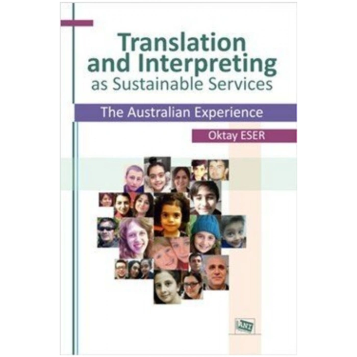 Translation And Interpreting As Sustainable Services The Australi