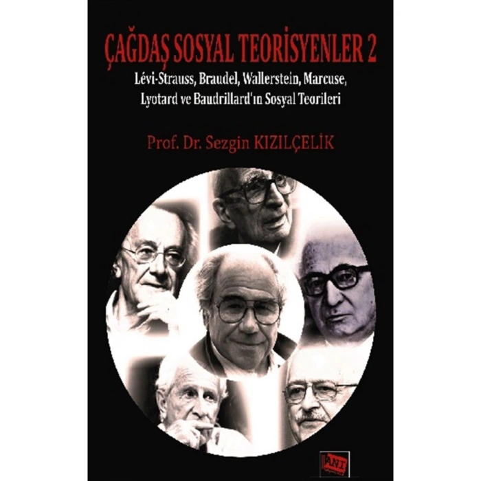 Çağdaş Sosyal Teorisyenler 2-sezgin Kızılçelik