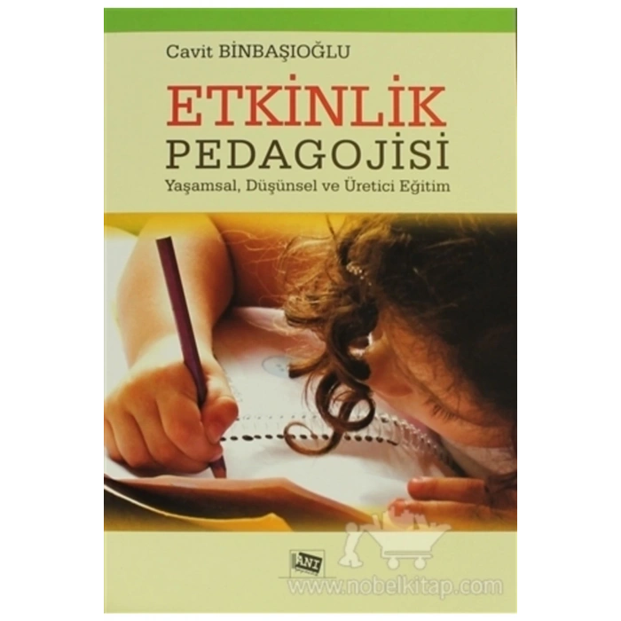 Etkinlik Pedagojisi / Cavit Binbaşıoğlu / / 9786055213336