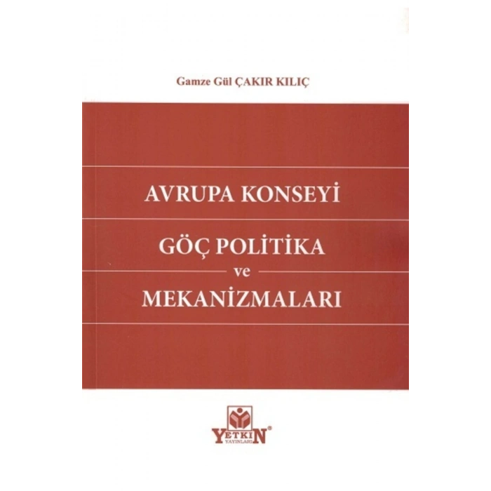 Avrupa Konseyi Göç Politika Ve Mekanizmaları