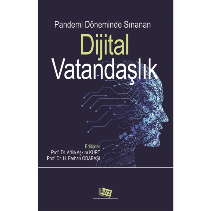 Pandemi Döneminde Sınanan Dijital Vatandaşlık