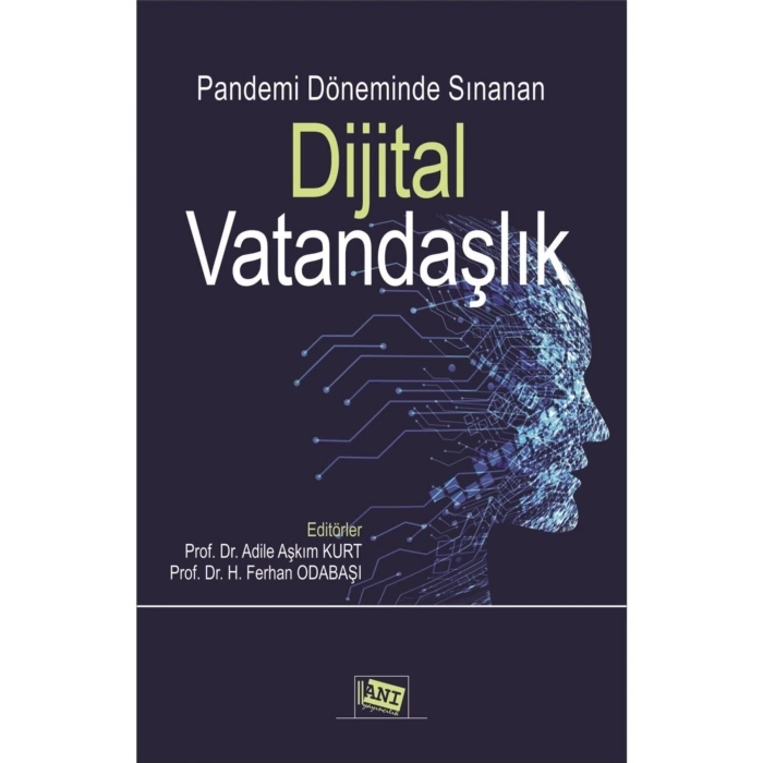 Pandemi Döneminde Sınanan Dijital Vatandaşlık