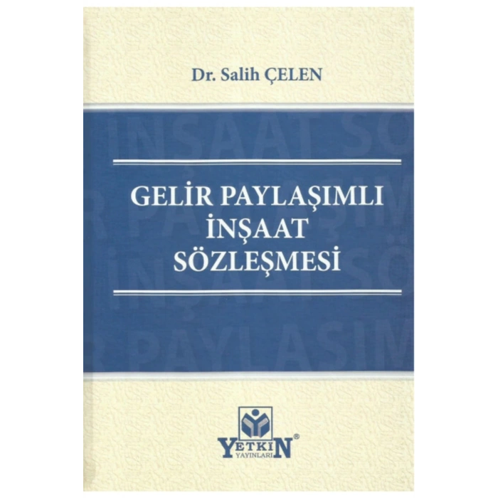 Gelir Paylaşımlı Inşaat Sözleşmesi Salih Çelen