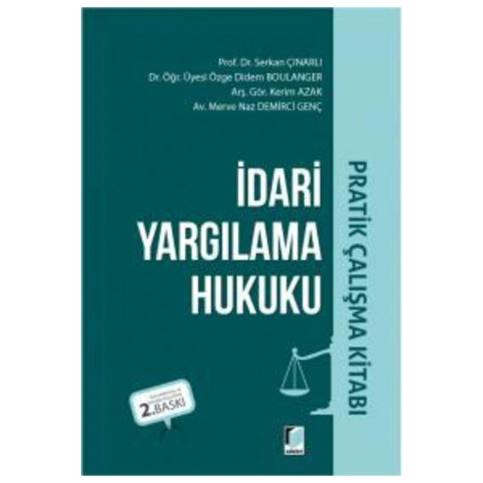 Idari Yargılama Hukuku Pratik Çalışma Kitabı Serkan Çınarlı, Özge Didem Boulanger, Kerim Azak