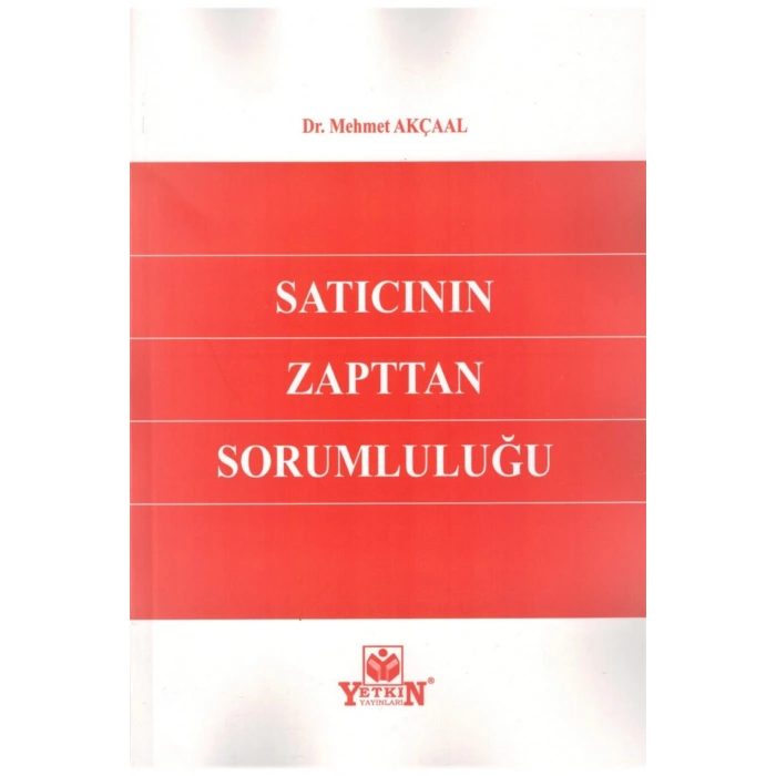 Satıcının Zapttan Sorumluluğu-mehmet Akçaal