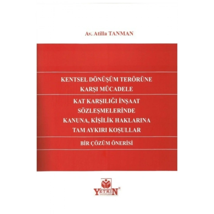 Kentsel Dönüşüm Terörüne Karşı Mücadele Kat Karşılığı Inşaat Sözl