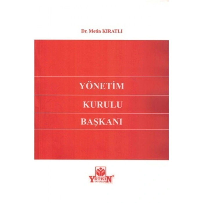 Yönetim Kurulu Başkanı-metin Kıratlı