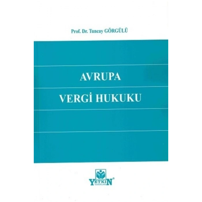 Avrupa Vergi Hukuku-tuncay Görgülü