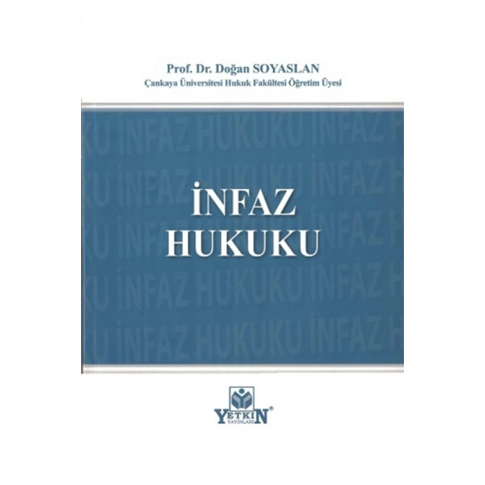 Infaz Hukuku-doğan Soyaslan