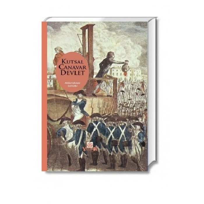 Kutsal Canavar Devlet-abdurrahman Saygılı