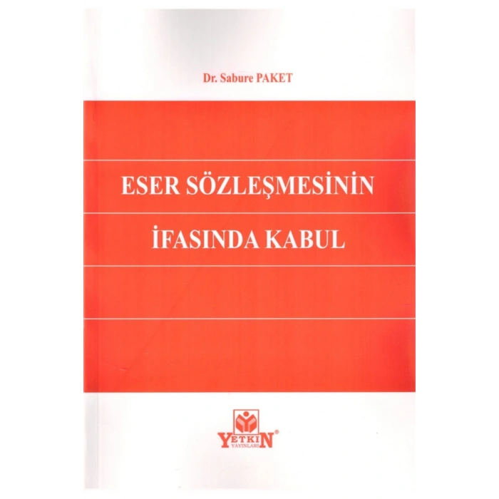 Eser Sözleşmesinin Ifasında Kabul-sabure Paket
