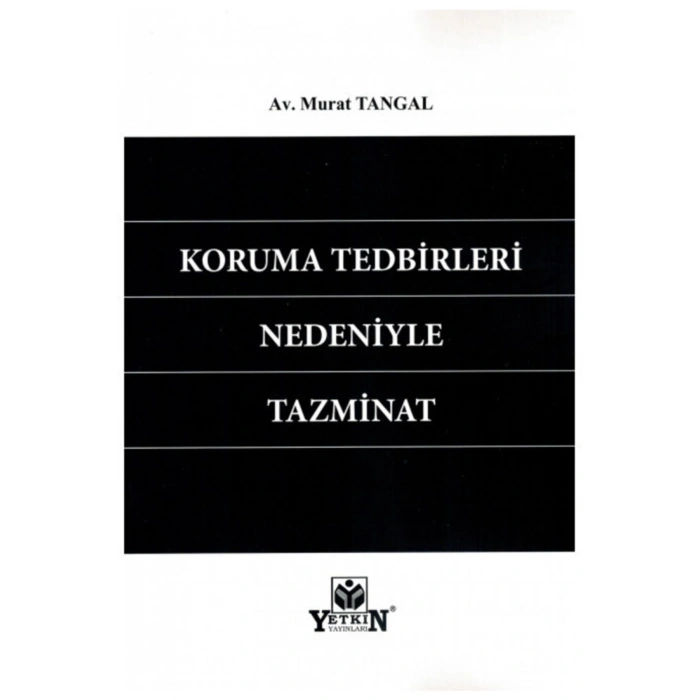 Koruma Tedbirleri Nedeniyle Tazminat-murat Tangal