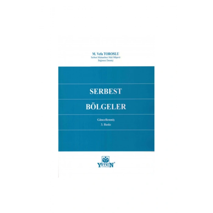 Serbest Bölgeler-m. Vefa Toroslu