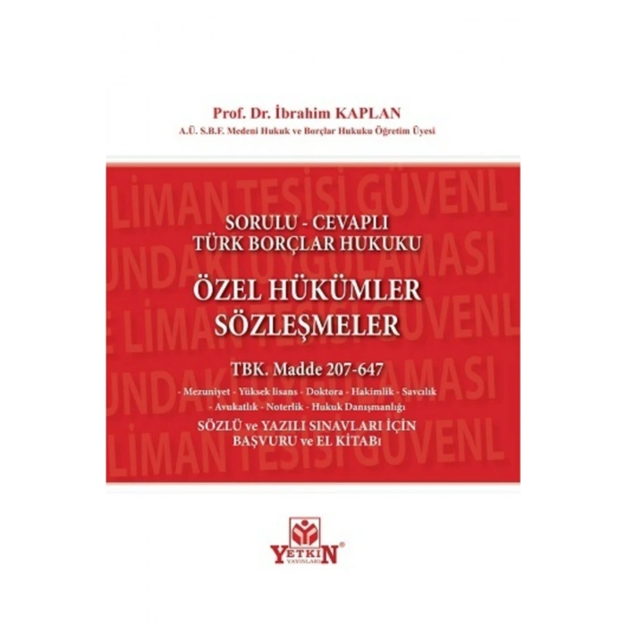 Özel Hükümler Sözleşmeler Tbk. Madde 207-647-ibrahim Kaplan